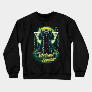 Retro Virtual Leader Crewneck Sweatshirt